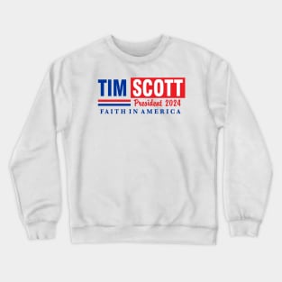 Tim Scott For President // President 2024 Crewneck Sweatshirt